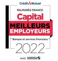 Crédit Mutuel, Palmarès France Capital meilleurs employeurs « Banque et services financiers » 2022 avec Statista.